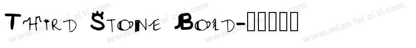 Third Stone Bold字体转换